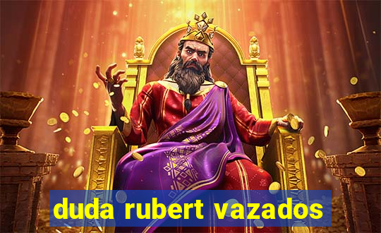 duda rubert vazados